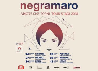 Negramaro Amore che Torni Tour Stadi 2018