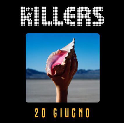 Rock in Roma 2018 - The Killers - 20 giugno