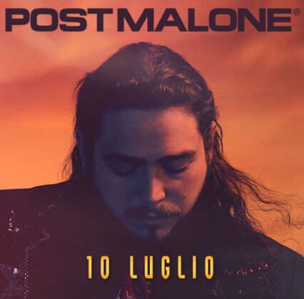 Rock in Roma &ndash; Post Malone &ndash; 10 luglio